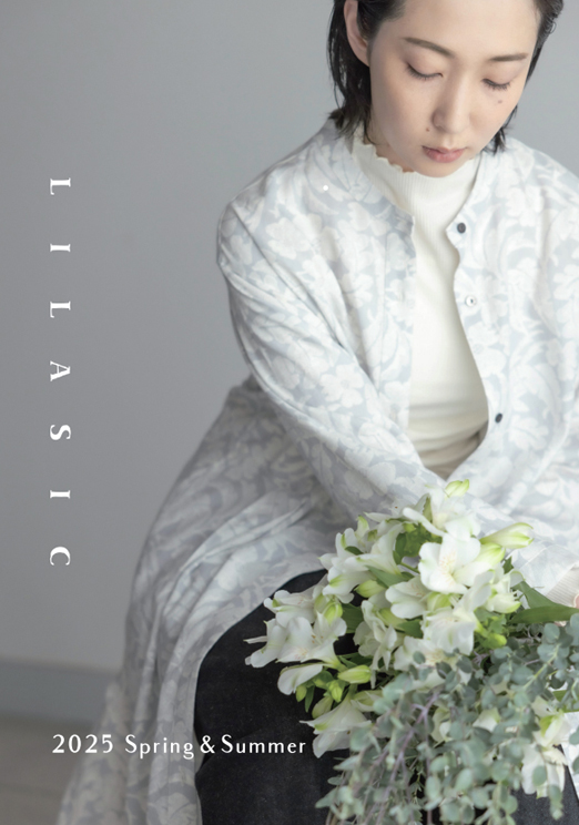 都和：
LILASIC 2025 
Spring&Summer